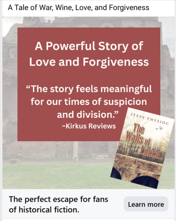 Book advertisement for The Walls of Lucca by Steve Physioc: A Powerful Story of Love and Forgiveness, with a Kirkus Reviews quote and the book cover
