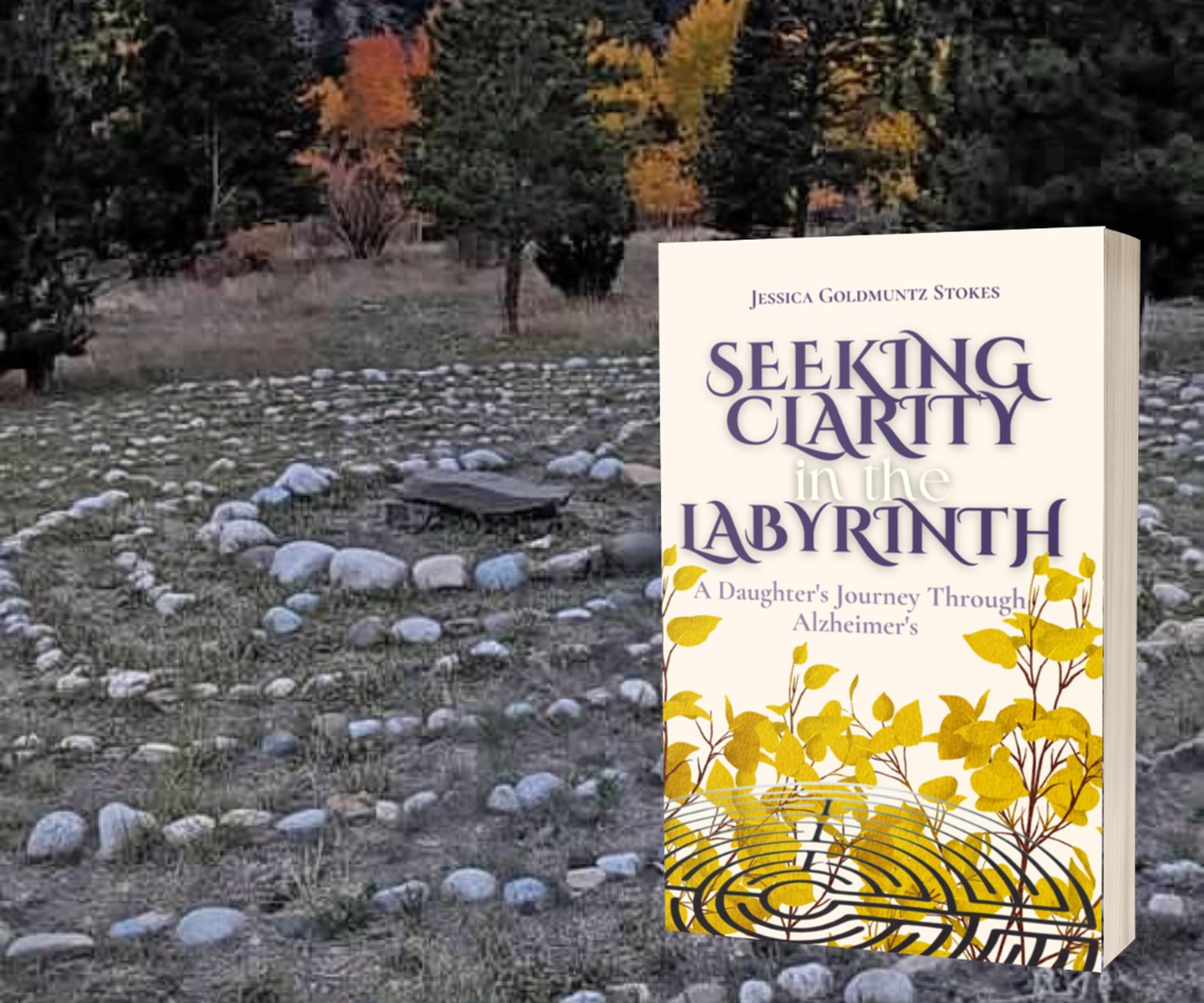 Seeking Clarity in the Labyrinth book promotion for author Jessica Stokes